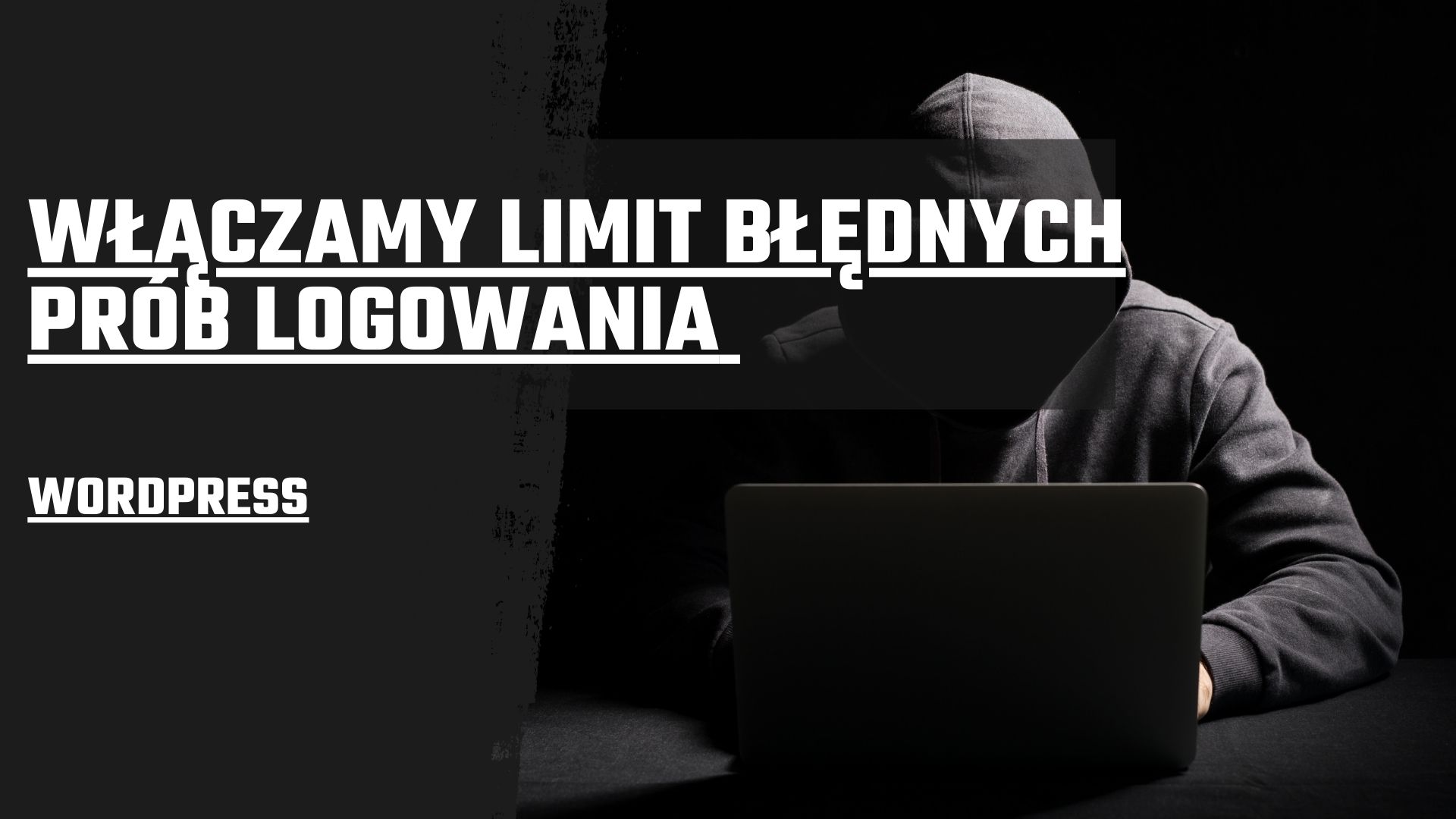 projekt (1) Włączamy limit błędnych prób logowania w Wordpress