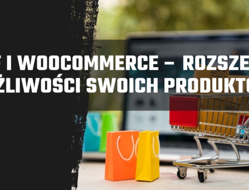 ACF i WooCommerce – rozszerz możliwości swoich produktów