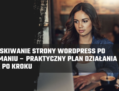 Odzyskiwanie strony WordPress po włamaniu – praktyczny plan działania krok po kroku